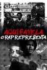 Aqui Favela, o Rap Representa
