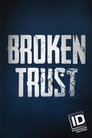 Broken Trust Episode Rating Graph poster