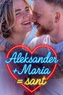 Plakat for 'Vårt lille land: Aleksander + Maria = sant'