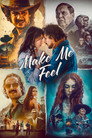Make Me Feel