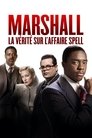 Marshall : La vérité sur l'affaire Spell