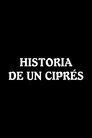 Historia de un ciprés