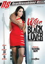 My Wife and Her Black Lover