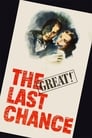 The Last Chance (1945)