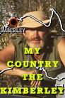 My Country The Kimberley