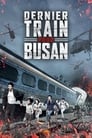 Dernier train pour Busan