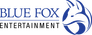 Blue Fox Entertainment Blue Fox Entertainment