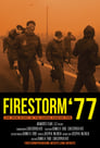 Firestorm '77 The True Story of the Honda Canyon Fire