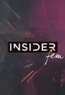 Insider Fem