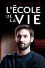 مسلسل L’École de la vie 2021 مترجم اونلاين