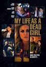 My Life as a Dead Girl poster