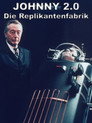 Johnny 2.0 – Die Replikantenfabrik (1998)