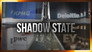 Shadow State
