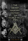 The Secret Masonic Victory of World War Two