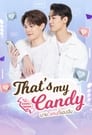 That’s My Candy (2022) / Ese es mi caramelo