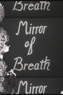 Mirror of Breath