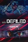 unDEFILED (2024)