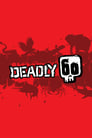 Deadly 60 Episode Rating Graph poster