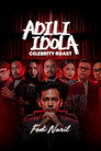 Adili Idola Celebrity Roast: Fedi Nuril
