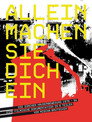 Allein machen sie dich ein – Die Zürcher Häuserbewegung 1979–94