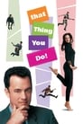 Movie poster for That Thing You Do!