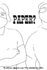 Paper?