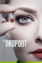 The Dropout poster