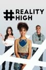 Movie poster for #realityhigh (2017)