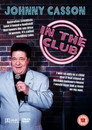 Johnny Casson: In The Club