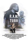 R.A.W. Tuba