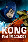 Kong: O Rei dos Macacos