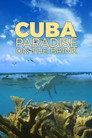 Plakat for 'Cuba, A Paradise on the Brink'