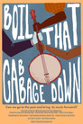 Boil That Cabbage Down