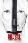 Kill Bill: The Whole Bloody Affair
