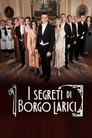 I Segreti Di Borgo Larici