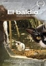 مشاهدة فيلم El baldío 2021 مترجمة اونلاين