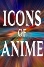 Icons of Anime