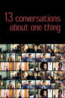 Thirteen Conversations About One Thing poster