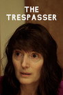 Plakat for 'Trespassers'