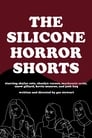 The Silicone Horror Shorts