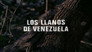 The Plains of Venezuela