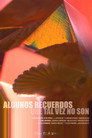 Algunos recuerdos que tal vez no son