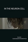 In the Neuron Cell