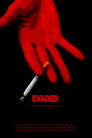 Evaded