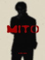 "Memories In Disorder" | OFFICIAL 'MITO' DOCUMENTARY