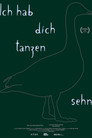 Ich hab dich tanzen sehn