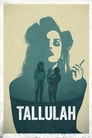 Movie poster for Tallulah