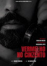 Vermelho no Cinzento