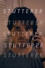Poster van Stutterer
