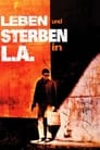 Leben und Sterben in L.A.